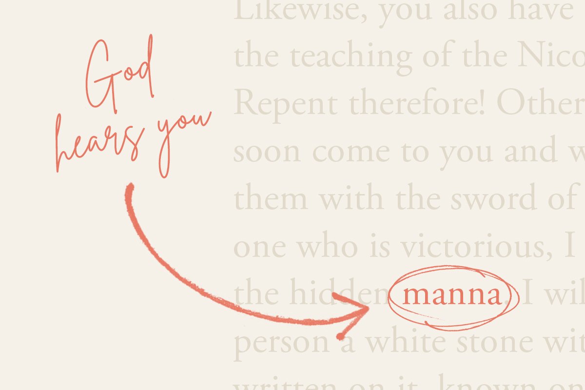 The Bible Says ... God Hears Your Prayers