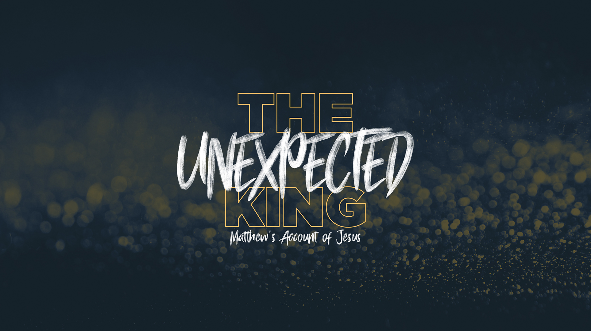 Matthew Unexpected King